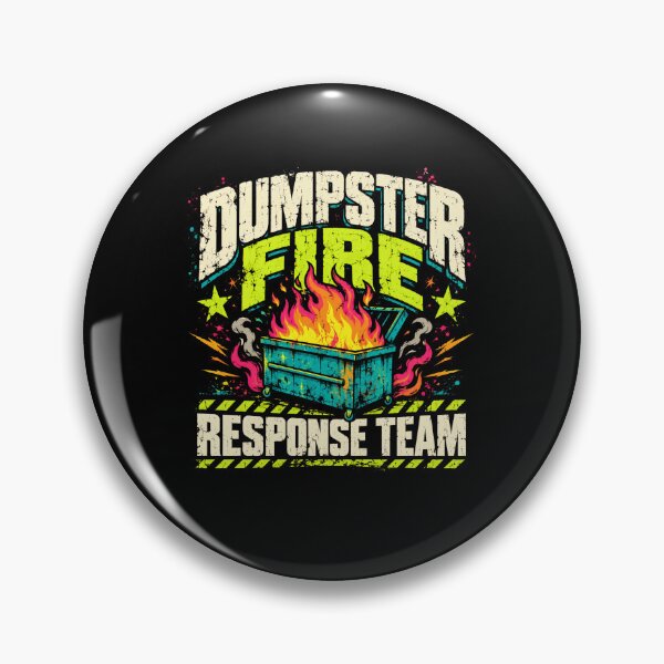 Item preview, Dumpster Fire Response Team Workplace Humor Coworker Problem Solver designed and sold by HumansStuck12.