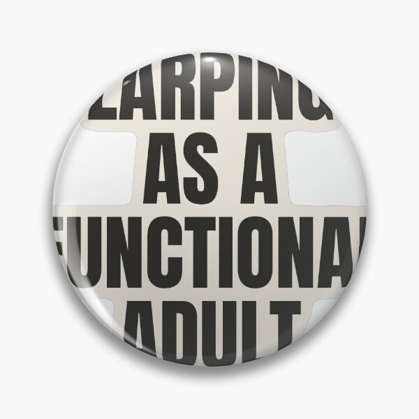 Item preview, LARPing As a Functional Adult Funny Sticker designed and sold by kilat42.