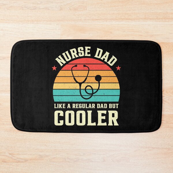 Item preview, Nurse Dad Like A Regular Dad But Cooler Retro designed and sold by RareBunny.