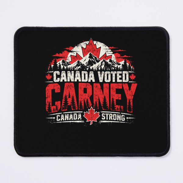 Item preview, Canada Voted Carney Canada Strong Canadian Voter Patriotism Support designed and sold by HumansStuck12.
