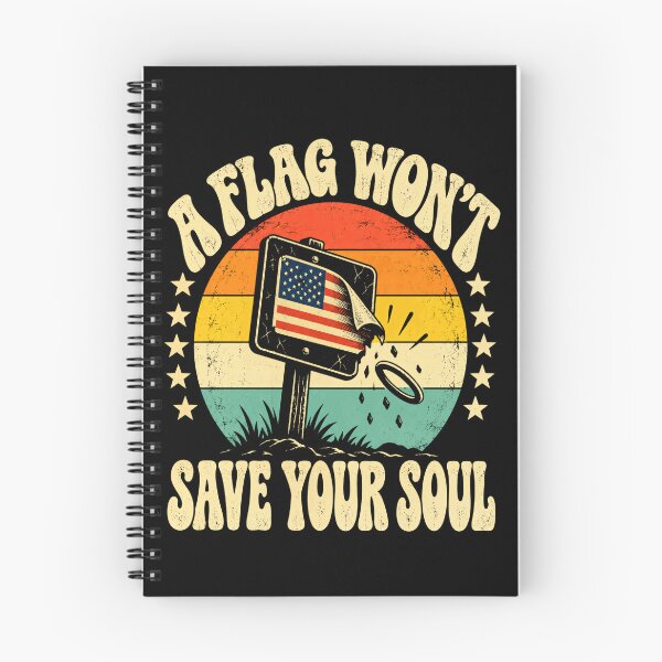 Item preview, A Flag Won't Save Your Soul American Patriot Spiritual Message designed and sold by HumansStuck12.