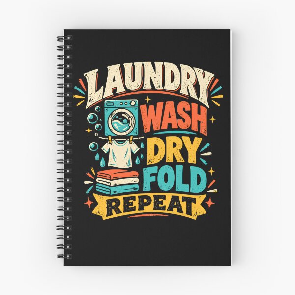 Item preview, Laundry Wash Dry Fold Repeat Homemaker Household Routine designed and sold by HumansStuck12.