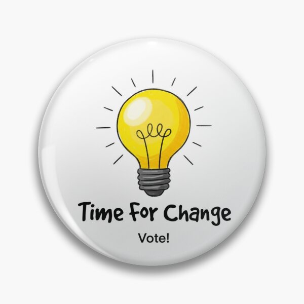 Item preview, Vote, Time for Change, Vote Blue,  funnyfits70, Humor, Funny, retro, vintages, funny quotes, animal humor, designed and sold by FunnyFits70.