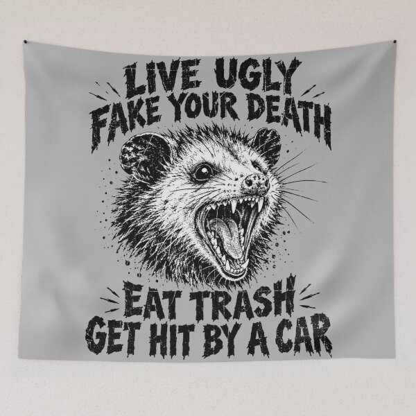 Item preview, Live Ugly Fake Your Death Eat Trash Possum Screaming designed and sold by Yellowriversss.
