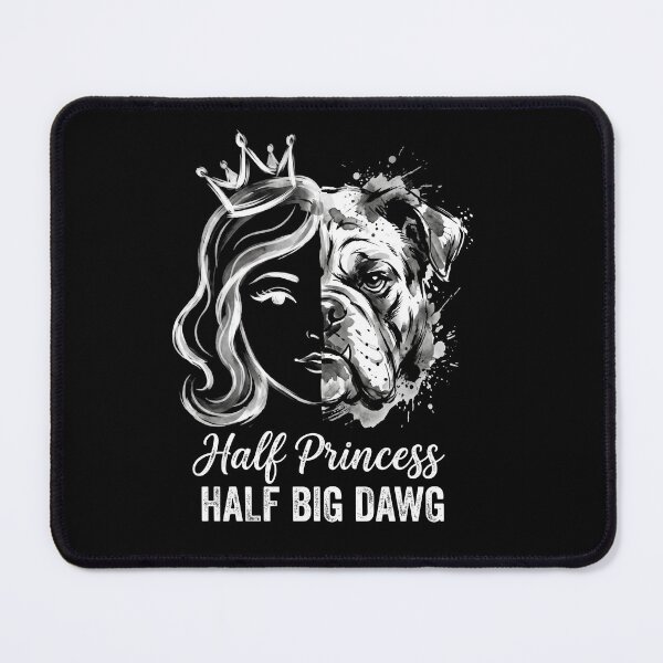 Item preview, Half Princess Half Big Dawg designed and sold by CrispyMeowsart.