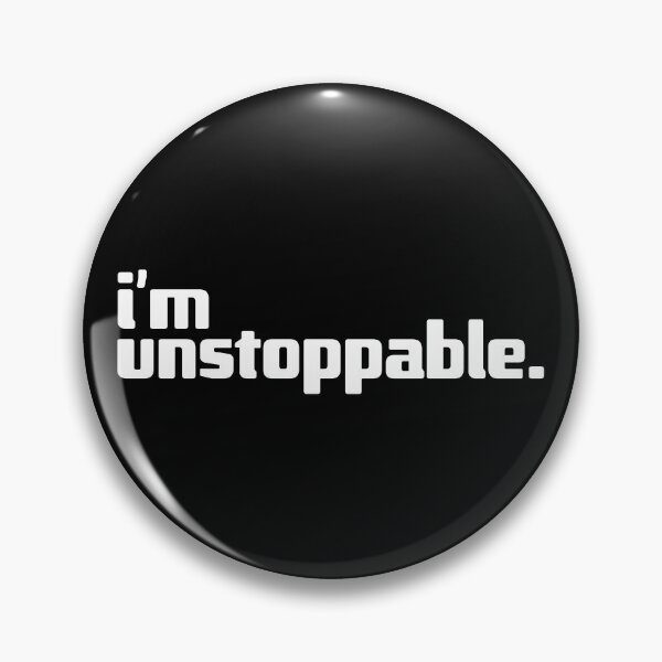 Item preview, i'm unstoppable designed and sold by Andy Mako.