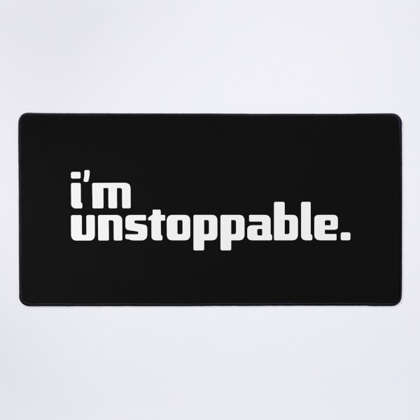 Item preview, i'm unstoppable designed and sold by Andy Mako.