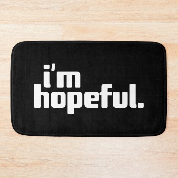 Item preview, i'm hopeful designed and sold by Andy Mako.