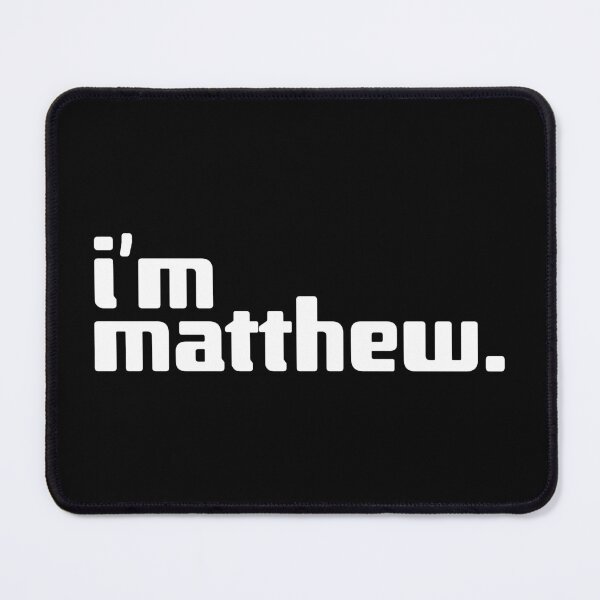 Item preview, i'm matthew designed and sold by Andy Mako.