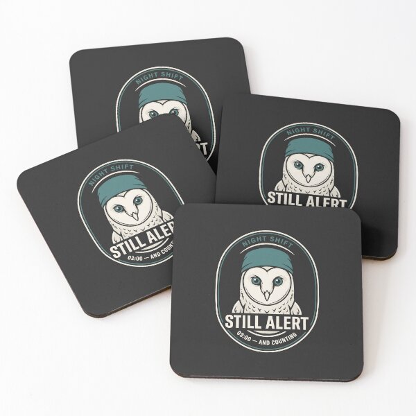 Item preview, Night Shift Still Alert designed and sold by SplashTastic.