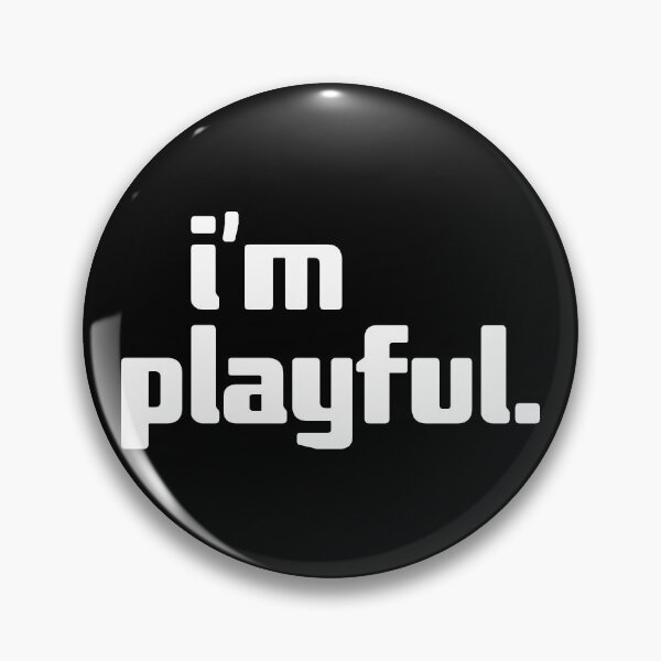 Item preview, i'm playful designed and sold by Andy Mako.
