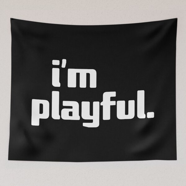 Item preview, i'm playful designed and sold by Andy Mako.