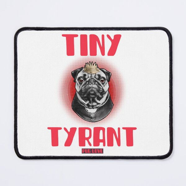 Item preview, Tiny Tyrant Pug Love designed and sold by piercedgirl13.