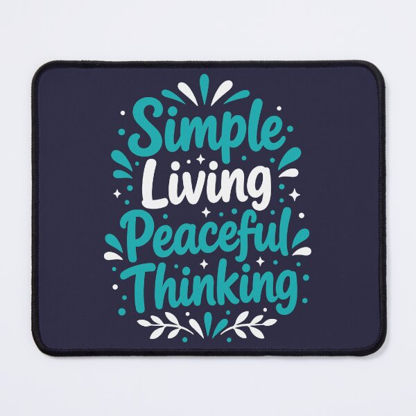 Item preview, Simple Living Peaceful Thinking designed and sold by rejowan-arts.