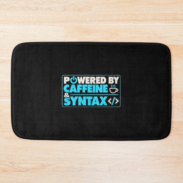Item preview, Powered By Caffeine Syntax Programmer Coder Shirt designed and sold by StudioBilly3000.