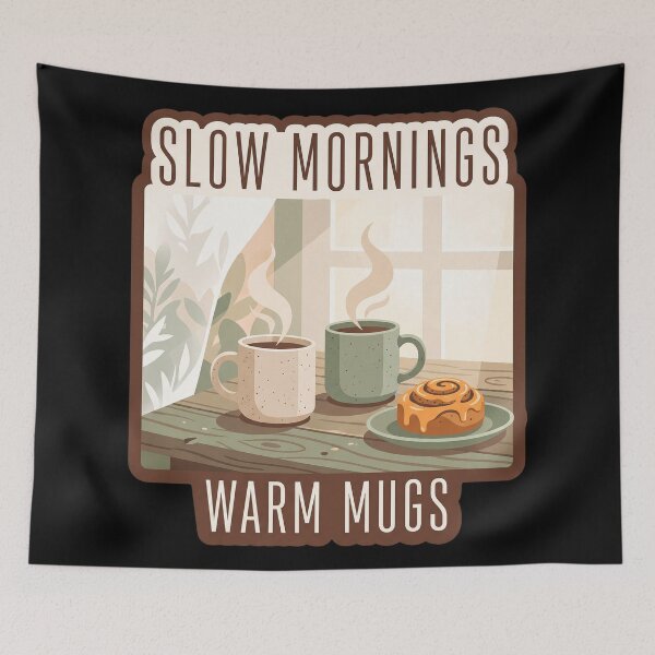 Item preview, Slow Mornings Warm Mugs — Cozy Coffee Art designed and sold by TheCalmEdit.