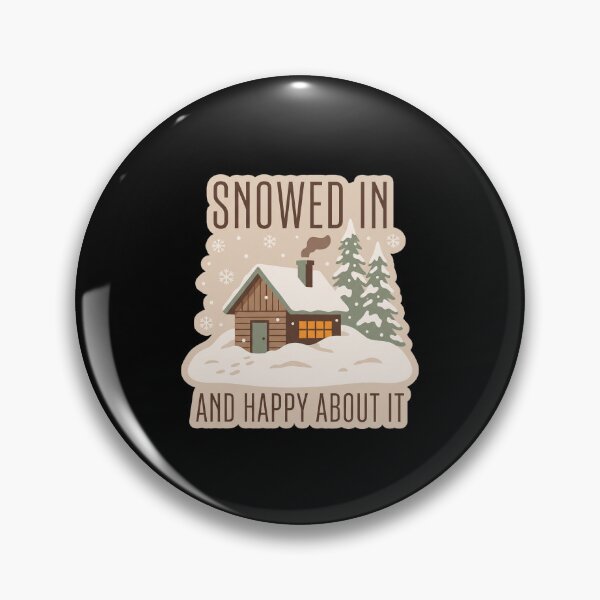 Item preview, Snowed In and Happy About It — Winter Cabin designed and sold by TheCalmEdit.