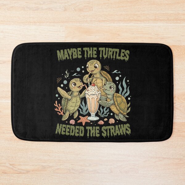 Item preview, Maybe the Turtles Needed the Straws designed and sold by Positive&FunnyThings.