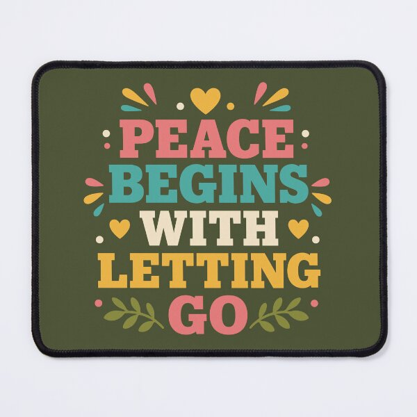 Item preview, Peace Begins With Letting Go designed and sold by rejowan-arts.