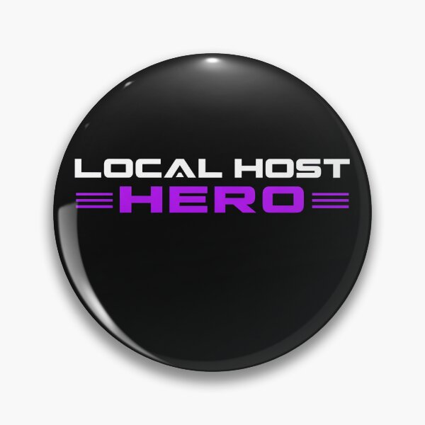 Item preview, Local Host Hero Web Developer Programmer Shirt designed and sold by StudioBilly3000.