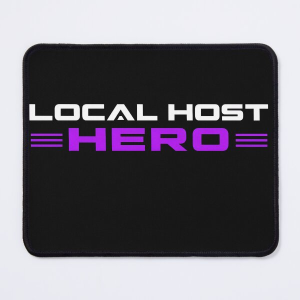 Item preview, Local Host Hero Web Developer Programmer Shirt designed and sold by StudioBilly3000.