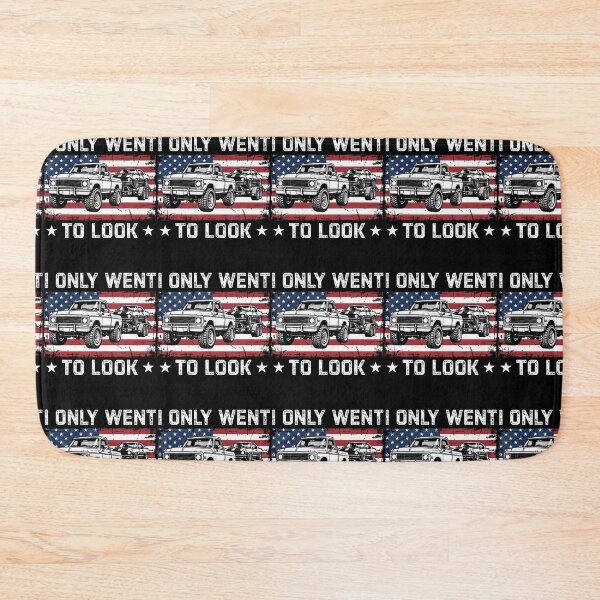 Item preview, I Only Went To Look Funny Classic Car Truck Automotive designed and sold by RealestInternet.