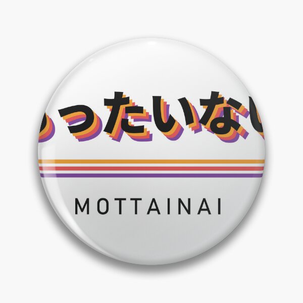 Item preview, Mottainai もったいない Retro Japanese - What a Waste designed and sold by Hidamari's SHOP.
