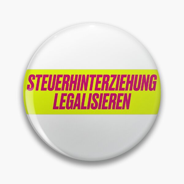 Item preview, Steuerhinterziehung Legalisieren — Lustiges Finanz Meme designed and sold by LoFizzy.