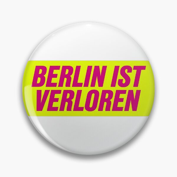 Item preview, Berlin ist verloren — Lustiges Finanz Meme designed and sold by LoFizzy.