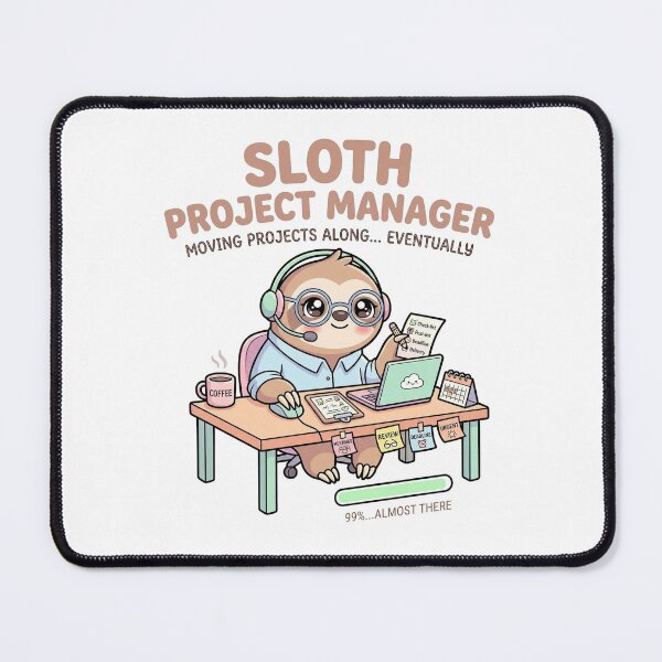 Item preview, Funny Sloth Project Manager Design – Moving Projects Along Eventually, Cute Office Humor Gift designed and sold by Got2BSnazzy.