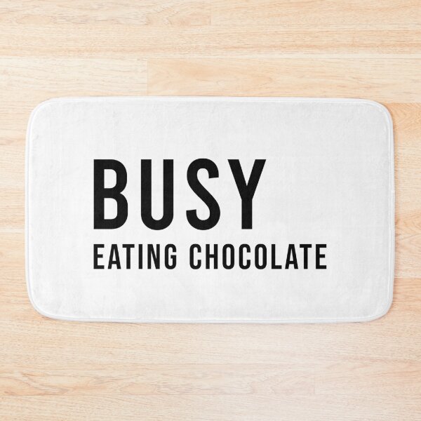 Item preview,  Busy Eating Chocolate Funny Chocolate Lover Gift, Unique designed and sold by villacreativa.