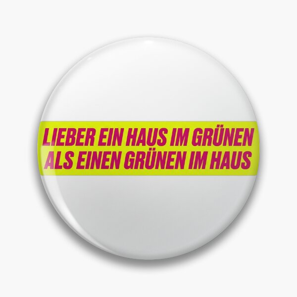 Item preview, Lieber ein Haus im Grünen als einen Grünen im Haus — Lustiges Finanz Meme designed and sold by LoFizzy.