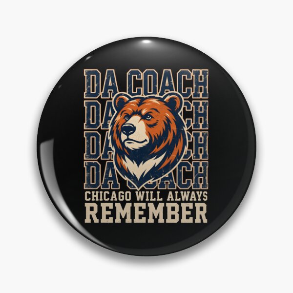 Item preview, Chicago Will Always Remember Coach designed and sold by dtyqmen.