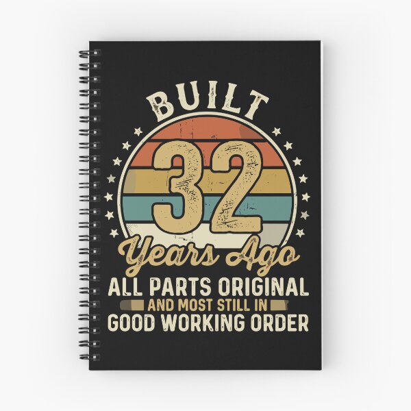 Item preview, Built 32 Years Ago All Parts Original And Most Still In Good Working Order 32nd Birthday Vintage Humor Gift designed and sold by PopStars1993.