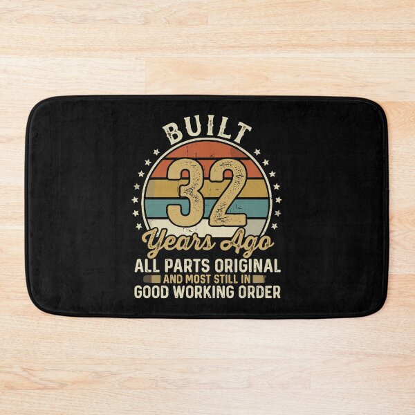 Item preview, Built 32 Years Ago All Parts Original And Most Still In Good Working Order 32nd Birthday Vintage Humor Gift designed and sold by PopStars1993.