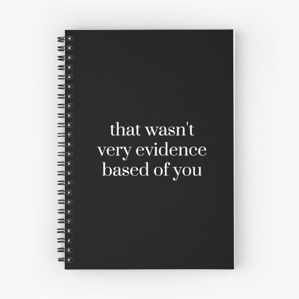 Item preview, That Wasn't Very Evidence Based of You, Funny Therapist Quote, Psychology Humor, Evidence Based Practice, Sarcastic Counselor Gift, Mental Health Professional designed and sold by Quiajia.
