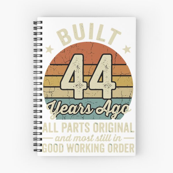 Item preview, Built 44 Years Ago All Parts Original And Most Still In Good Working Order 44th Birthday Vintage Age Funny 44 Year Old designed and sold by SofiBlair.