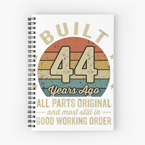 Item preview, Built 44 Years Ago All Parts Original And Most Still In Good Working Order 44th Birthday Funny Idea designed and sold by SofiBlair.