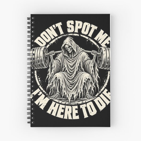 Item preview, Don't Spot Me I'm Here to Die Grim Reaper Gym Humor designed and sold by haitrieuic96.