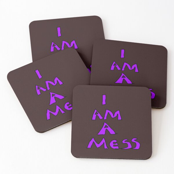 Item preview, I am a mess  designed and sold by Omahsales.