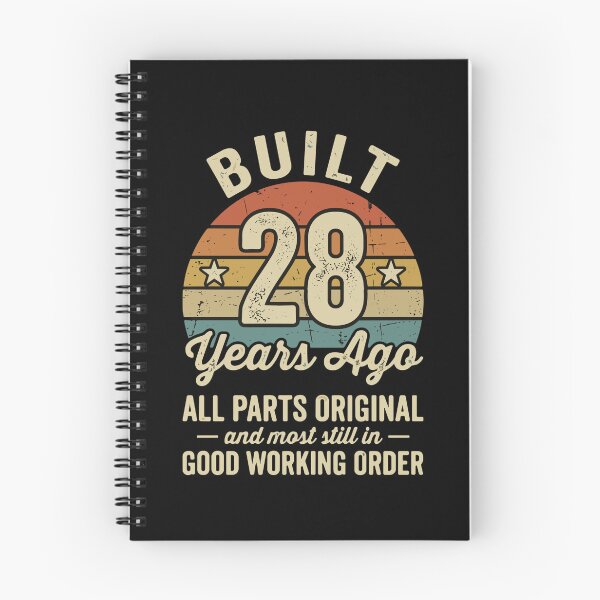 Item preview, Built 28 Years Ago All Parts Original And Most Still In Good Working Order 28th Birthday Twenty Eight Year Old Funny Gift designed and sold by PopStars1993.