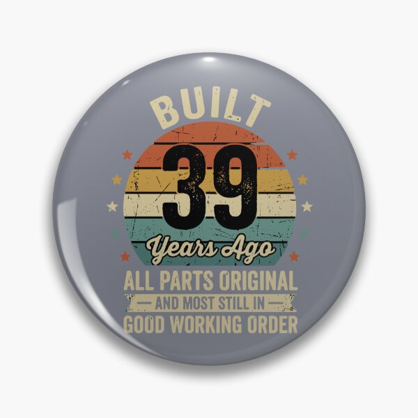 Item preview, Built 39 Years Ago All Parts Original And Most Still In Good Working Order Vintage 39th Birthday  designed and sold by SofiBlair.