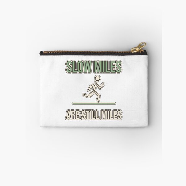 Item preview, Slow Miles Are Still Miles Running designed and sold by WildEmberGoods.