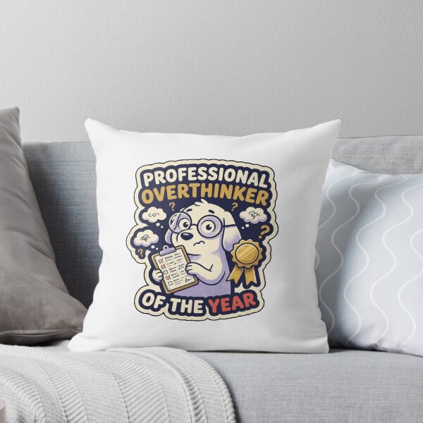 Item preview, Professional Overthinker Award designed and sold by artsypatchy.