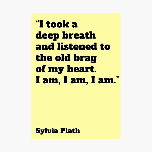 Item preview, Sylvia Plath Heart Quote Typography Art designed and sold by Mauswohn.