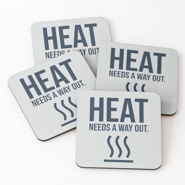 Item preview, Heat Needs a Way-Out Thermal Engineer Heat Transfer Design designed and sold by Amr Darwish Graphic designer.