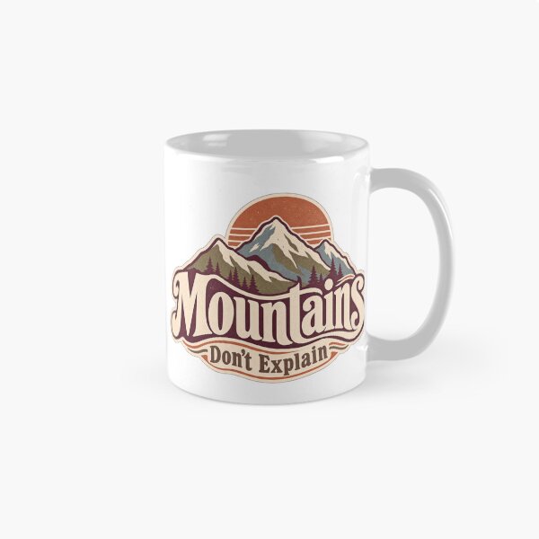 Item preview, Mountains Don't Explain Vintage Mountain Lover Hiking Design designed and sold by RDproject.