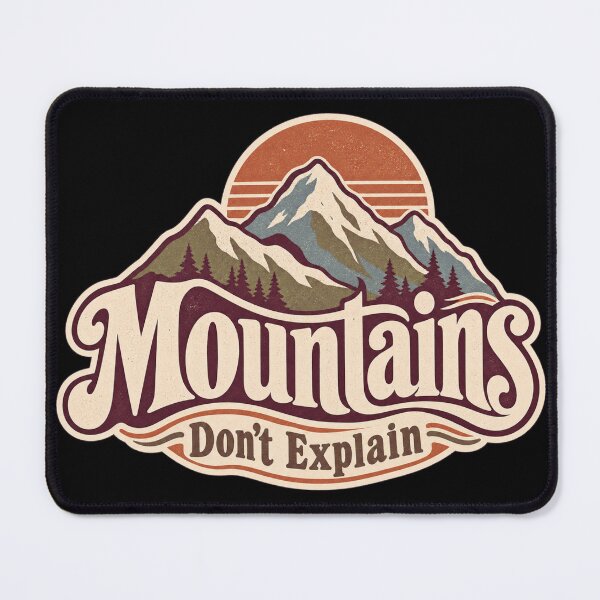 Item preview, Mountains Don't Explain Vintage Mountain Lover Hiking Design designed and sold by RDproject.