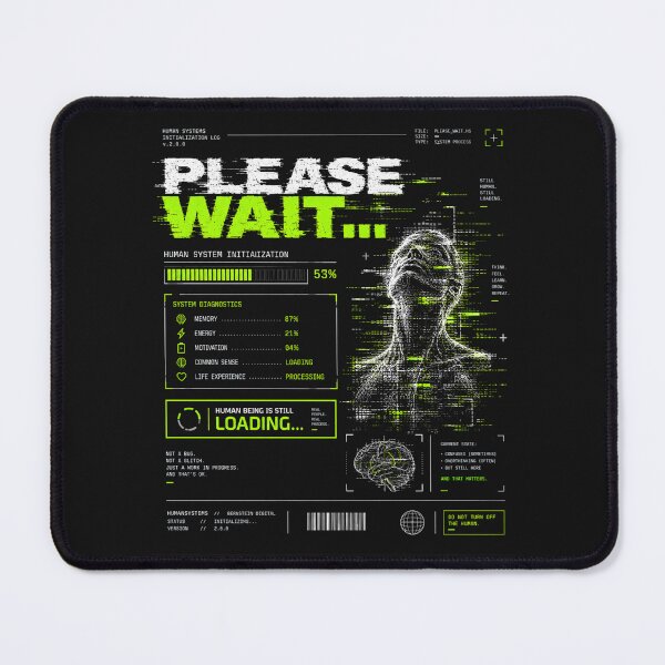 Item preview, Human System - Please Wait funny gifts idea designed and sold by BernsteinDGT.