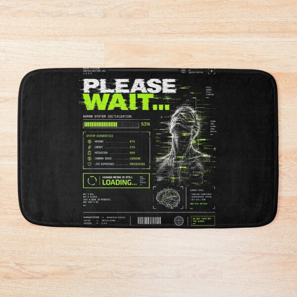 Item preview, Human System - Please Wait funny gifts idea designed and sold by BernsteinDGT.